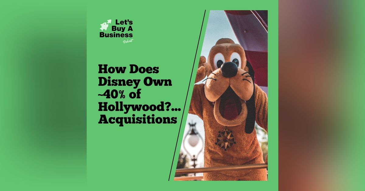 How Does Disney Own ~40% of Hollywood?...Acquisitions. How Does Disney Own ~40% of Hollywood?...Acquisitions.