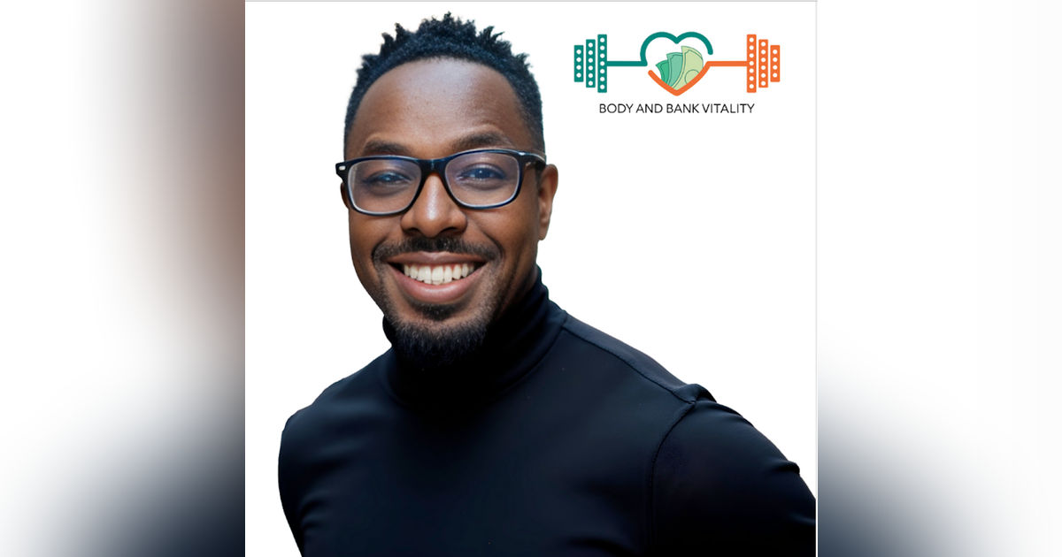 Episode 110: Ritchie Nkana. Body and Bank Connection