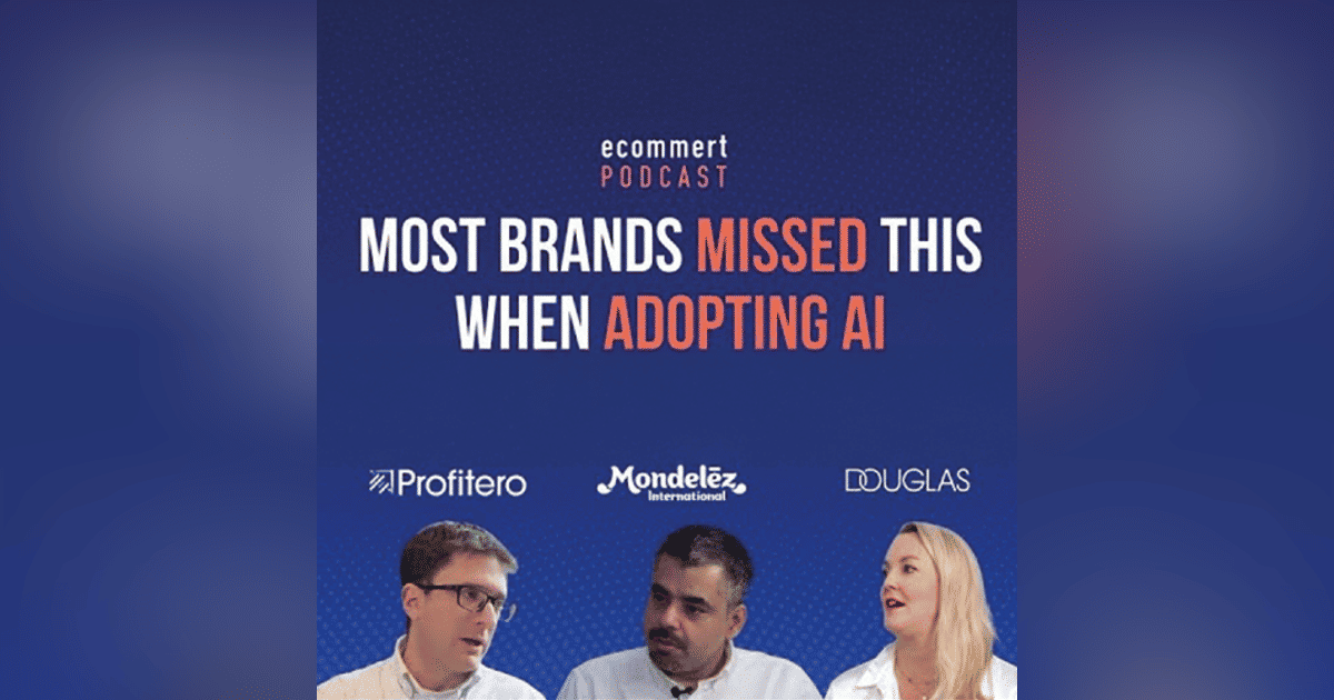 Most Brands Missed This When Adopting AI with Global CPG Leaders and Mert Damlapinar