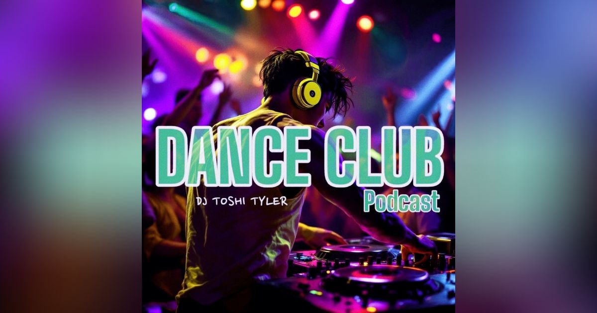 Dance Club Podcast® Dance Club Podcast®
