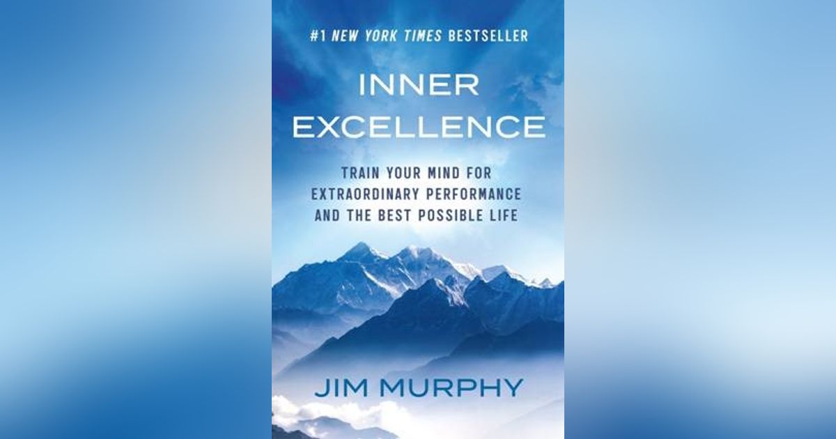 Jim Murphy: Inner Excellence
