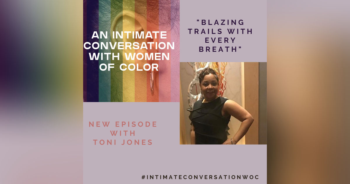 Blazing Trails with Toni Jones Blazing Trails with Toni Jones