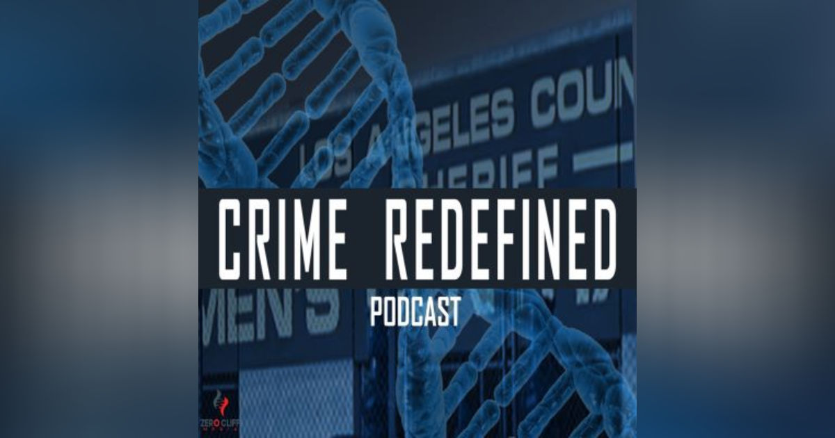 Crime Redefined Podcast