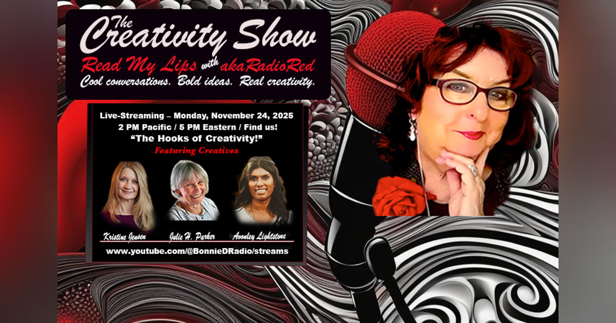 The Creativity Show – Read My Lips: "The Hooks of Creativity!" The Creativity Show – Read My Lips: "The Hooks of Creativity!"
