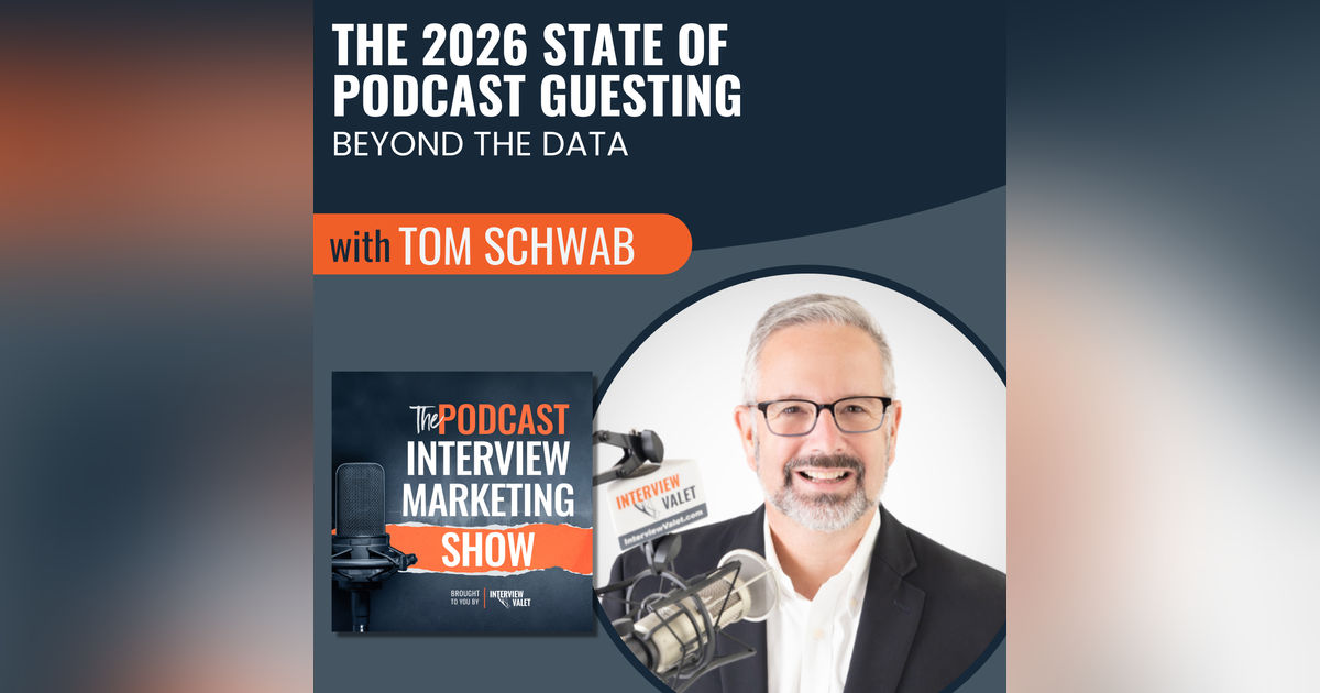 The 2026 State of Podcast Guesting: Beyond The Data The 2026 State of Podcast Guesting: Beyond The Data