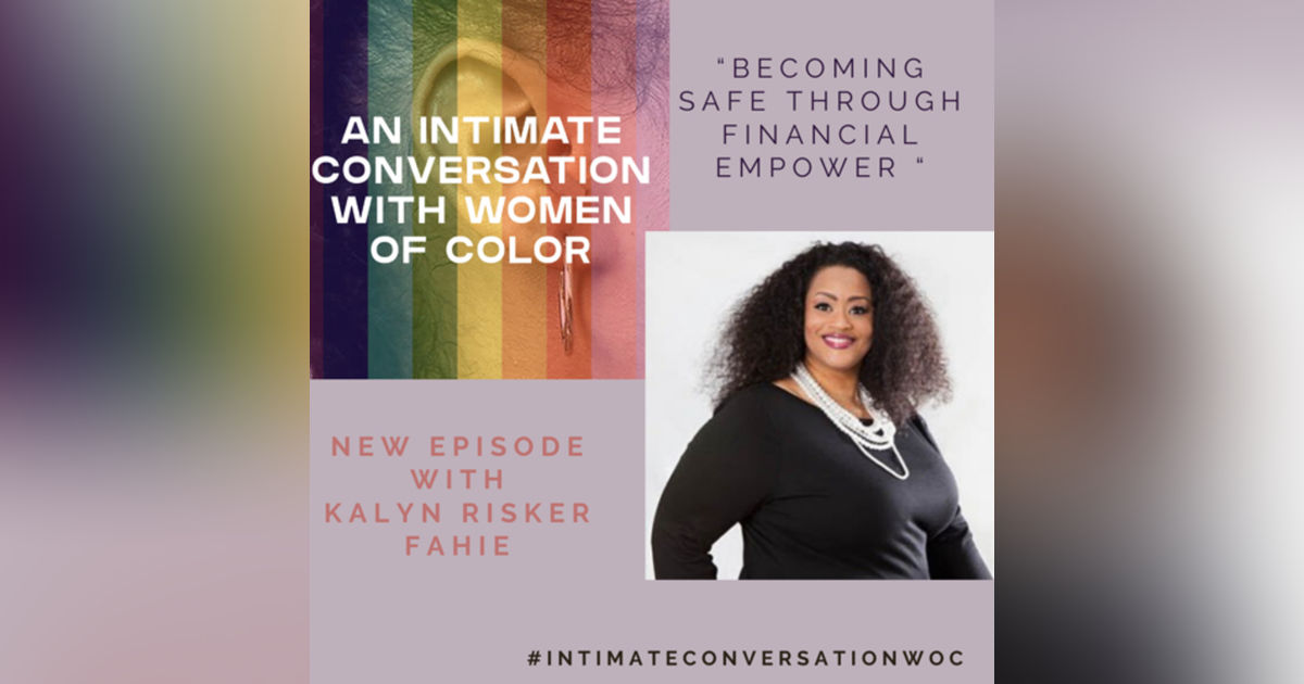 Stability for Survivors: Freedom Through Financial Empowerment with Kalyn Risker Fahie Stability for Survivors: Freedom Through Financial Empowerment with Kalyn Risker Fahie