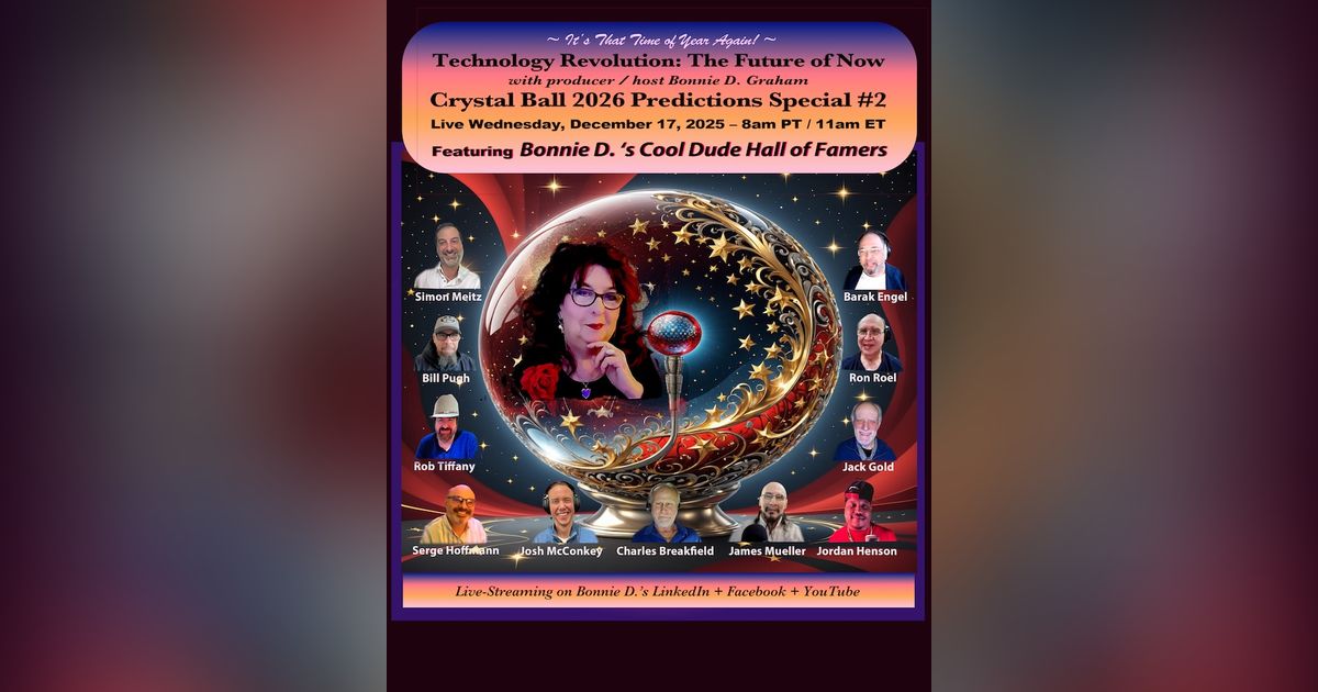 Technology Revolution: Bonnie D.'s Cool Dudes 2026 Predictions Special – #2