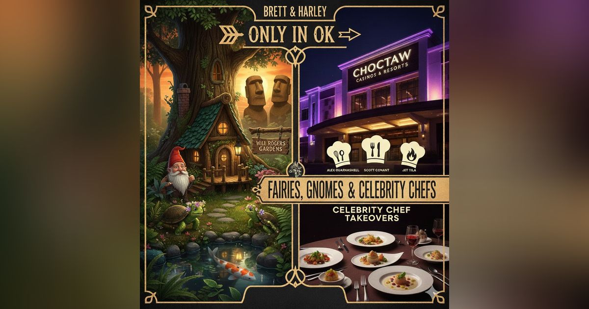Fairies, Gnomes, & Celebrity Chefs: Exploring Will Rogers Gardens and Choctaw Casino Takeovers Fairies, Gnomes, & Celebrity Chefs: Exploring Will Rogers Gardens and Choctaw Casino Takeovers