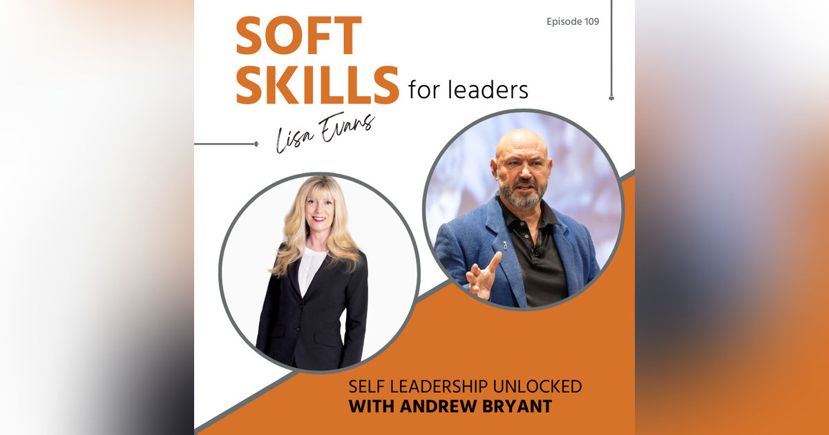 109: Self-Leadership Unlocked 109: Self-Leadership Unlocked