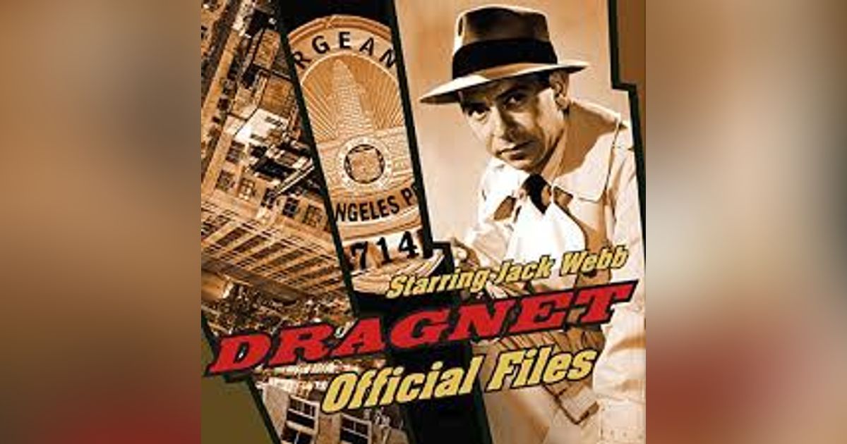 THE BIG MANNIKIN and THE BIG KEY    DRAGNET