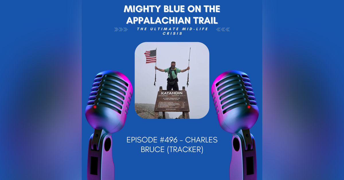 Episode #496 - Charles Bruce (Tracker)