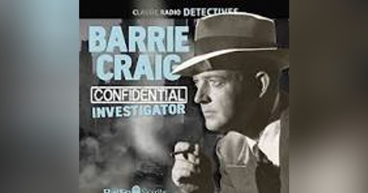 SCREAM FOR MURDER and THE 13TH GUEST BARRIE CRAIG, CONFIDENTIAL INVESTIGATOR SCREAM FOR MURDER and THE 13TH GUEST BARRIE CRAIG, CONFIDENTIAL INVESTIGATOR