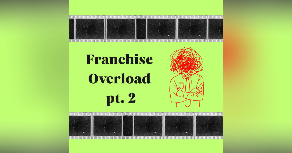 Does Marvel Need A Reboot? Franchise Overkill pt. 2 Does Marvel Need A Reboot? Franchise Overkill pt. 2