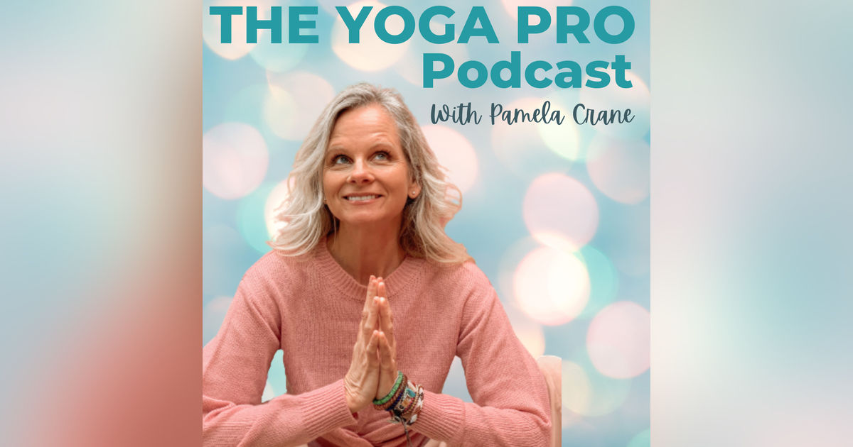 The Yoga Pro Podcast The Yoga Pro Podcast
