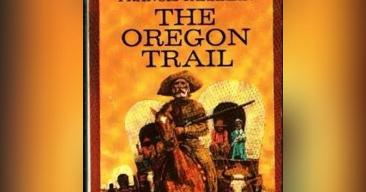 THE OREGON TRAIL (CHAP 9)  SCENES AT FORT LARAMIE