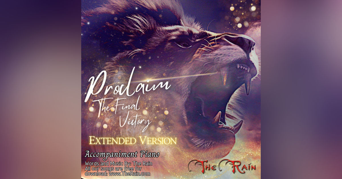 The Final Victory (Proclaim) - Extended Piano Accompaniment