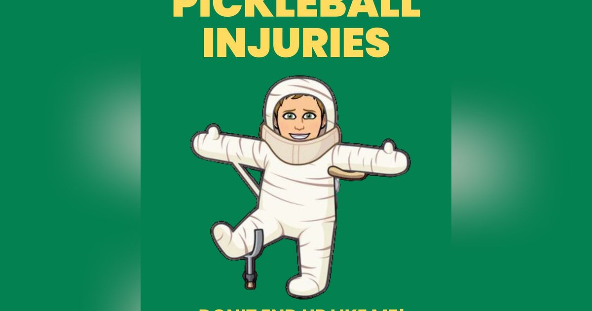 Oldish: No Time for Pickleball Injuries!