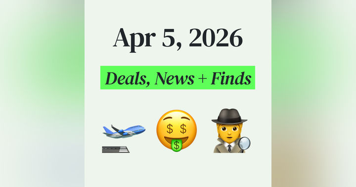 image for 💰 My Top Finds, Latest Deals, and Best Recommendations (4/5/26)