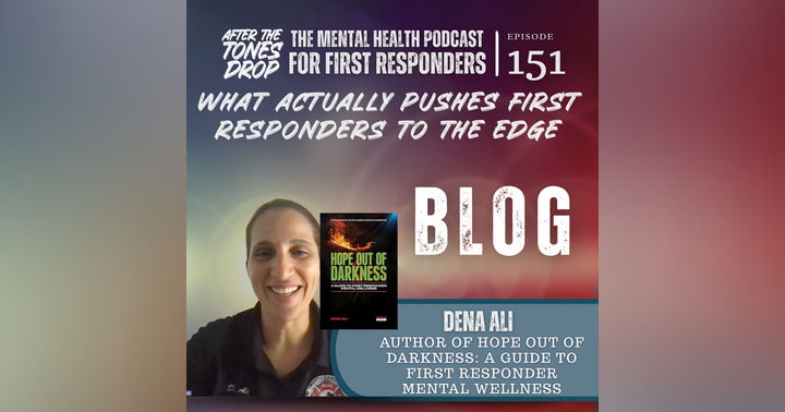 image for What Actually Pushes First Responders to the Edge