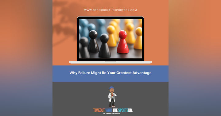 image for Why Failure Might Be Your Greatest Advantage