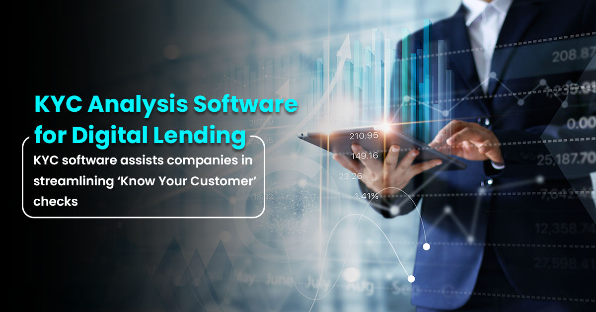 KYC Analysis Software for Digital Lending
