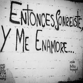 Entonces sonreiste, y me enamoré...