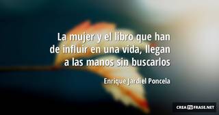 La mujer y el libro que han de influir en una vida, llegan a las manos sin buscarlos
