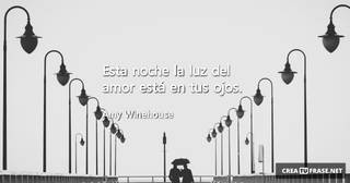Esta noche la luz del amor está en tus ojos.