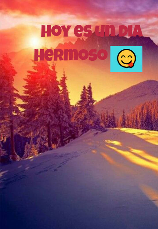 Frase 623584 hoy es un dia hermoso ? Crea Tu Frase