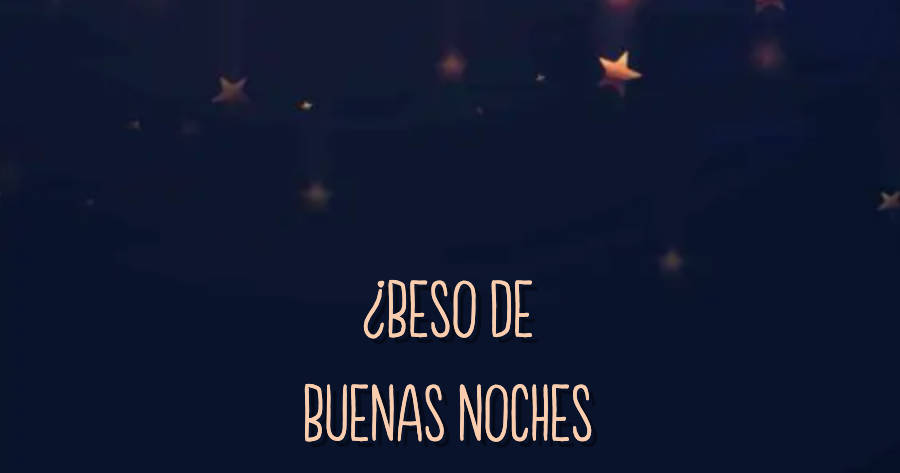 Crea Tu Frase Frase 856848 ¿beso De Buenas Noches O Noche De Buenos Besos 4275
