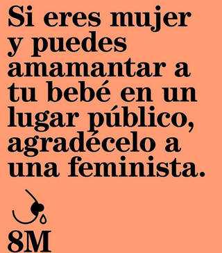 Si eres mujer y puedes amamantar a tu bebé en un lugar público, agredécelo a una feminista.