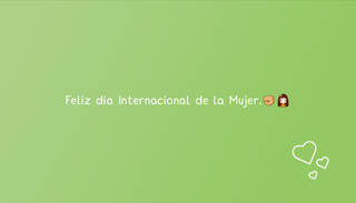 Feliz dia Internacional de la Mujer.✊?