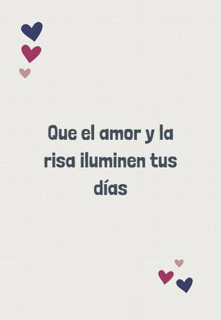 Que el amor y la risa iluminen tus días