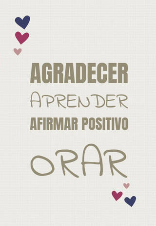 AGRADECER APRENDER AFIRMAR POSITIVO ORAR