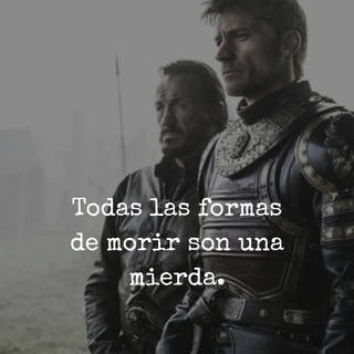 Todas las formas de morir son una mierda.