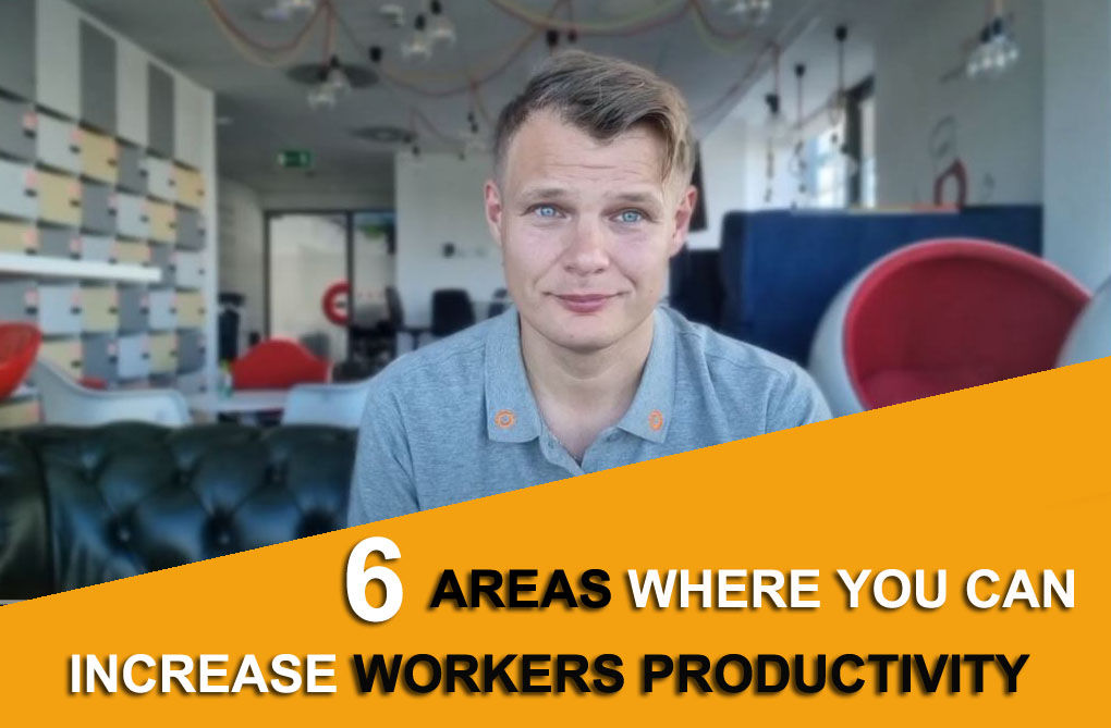 Six areas where you can increase manufacturing workers productivity