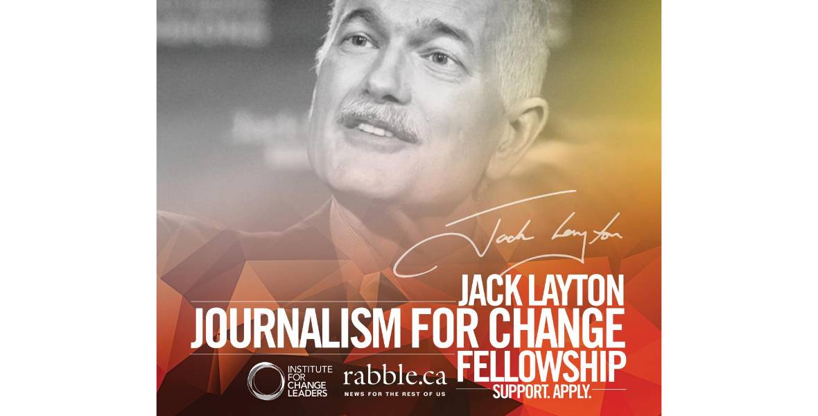 Launching the search for the 2021 Jack Layton fellow