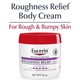 EUCERIN ROUGH & BUMPY SKIN ROUGHESS RELIEF CREAM 454G