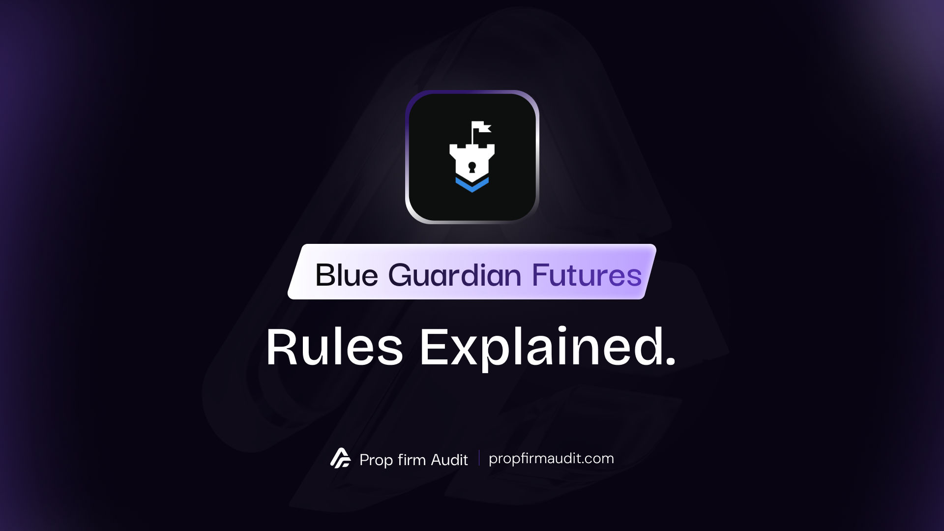 Blue Guardian Futures Rules Explained + CFP Coupon Code (35% Off)