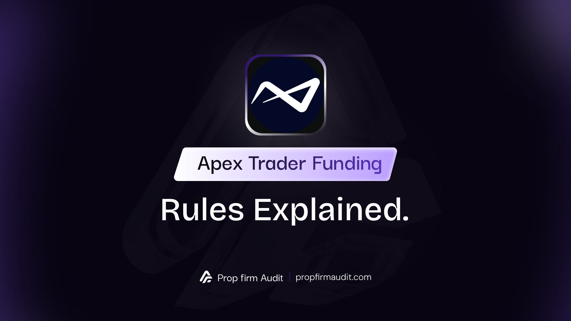 Apex Trader Funding EOD Rules Explained (2026): Evaluation, Drawdown and Payouts