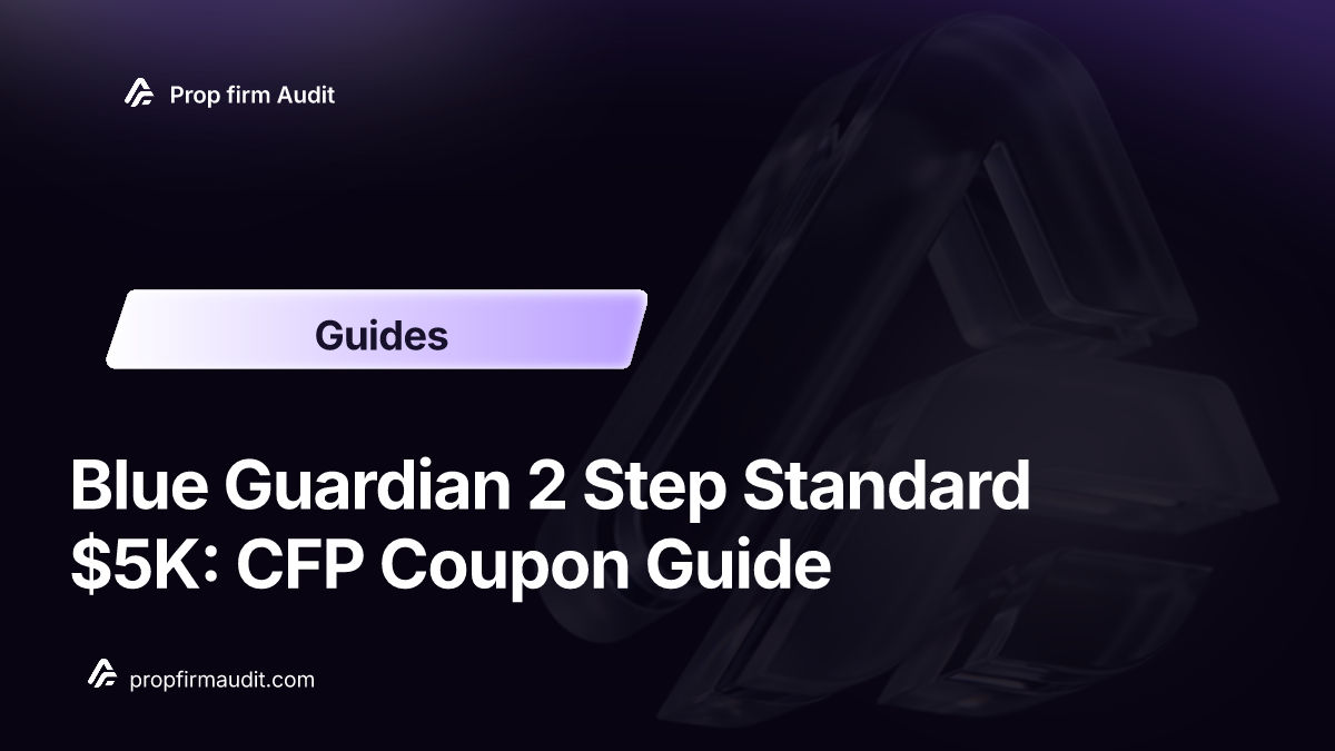 Blue Guardian 2 Step Standard $5K: CFP Coupon Guide