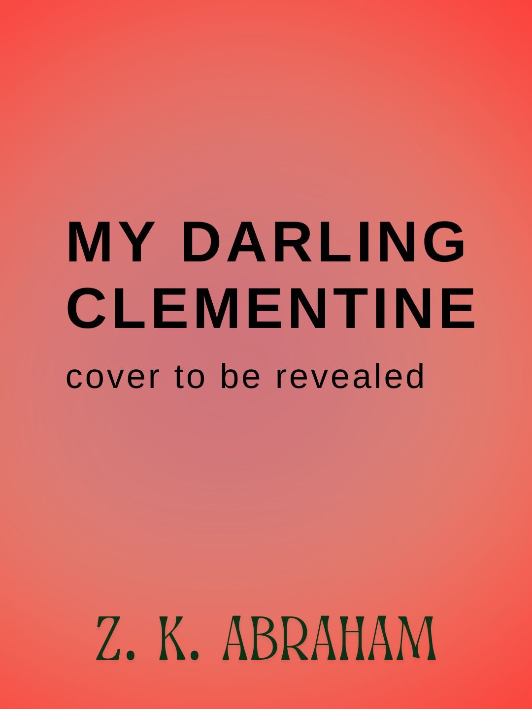 MY DARLING CLEMENTINE