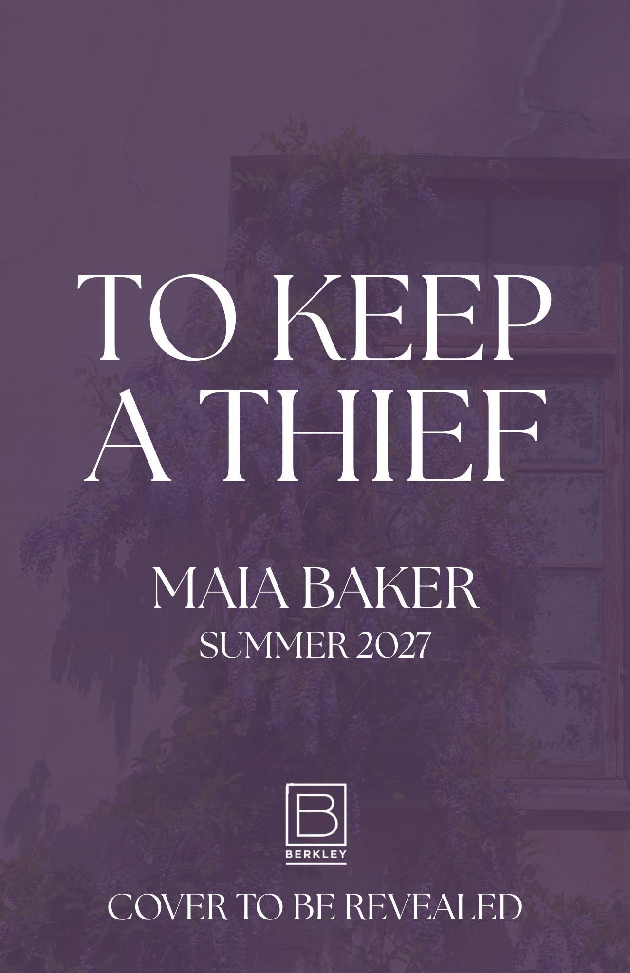 To Keep a Thief