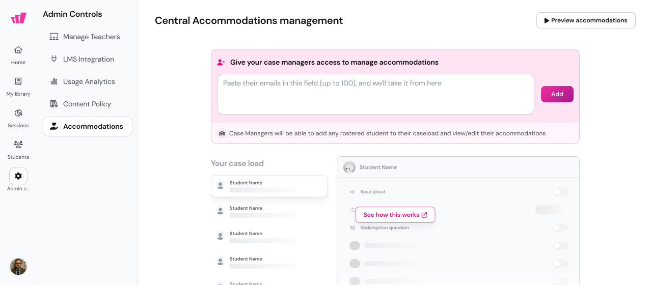 Set accommodations once—support students everywhere