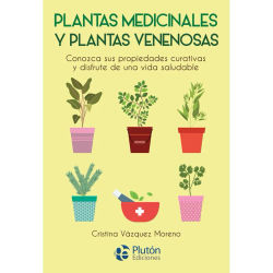 Libro PLANTAS MEDICINALES Y PLANTAS VENENOSAS Editorial PLUTON EDICIONES Tapa dura