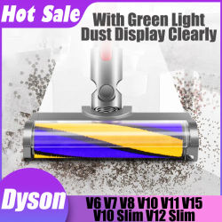Cabezal de cepillo suave mejorado para aspiradoras inalámbricas Dyson V6 V7 V8 V10 V11 V15 V10 Slim V12 con luz LED verde para el hogar