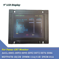 A61L-0001-0093 de Monitor LCD Industrial de 9 pulgadas, reemplazo de pantalla para FANUC CRT, A61L, A61L-0001-0095/11B, D9MM-11A