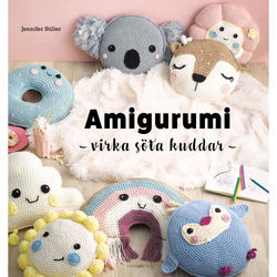 Amigurumi : virka söta kuddar (inbunden)