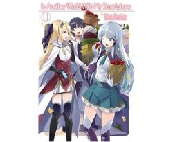 In Another World With My Smartphone: Volume 11 : Volume 11