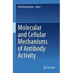 Molecular And Cellular Mechanisms Of Antibody Activity, Kartoniert (TB)